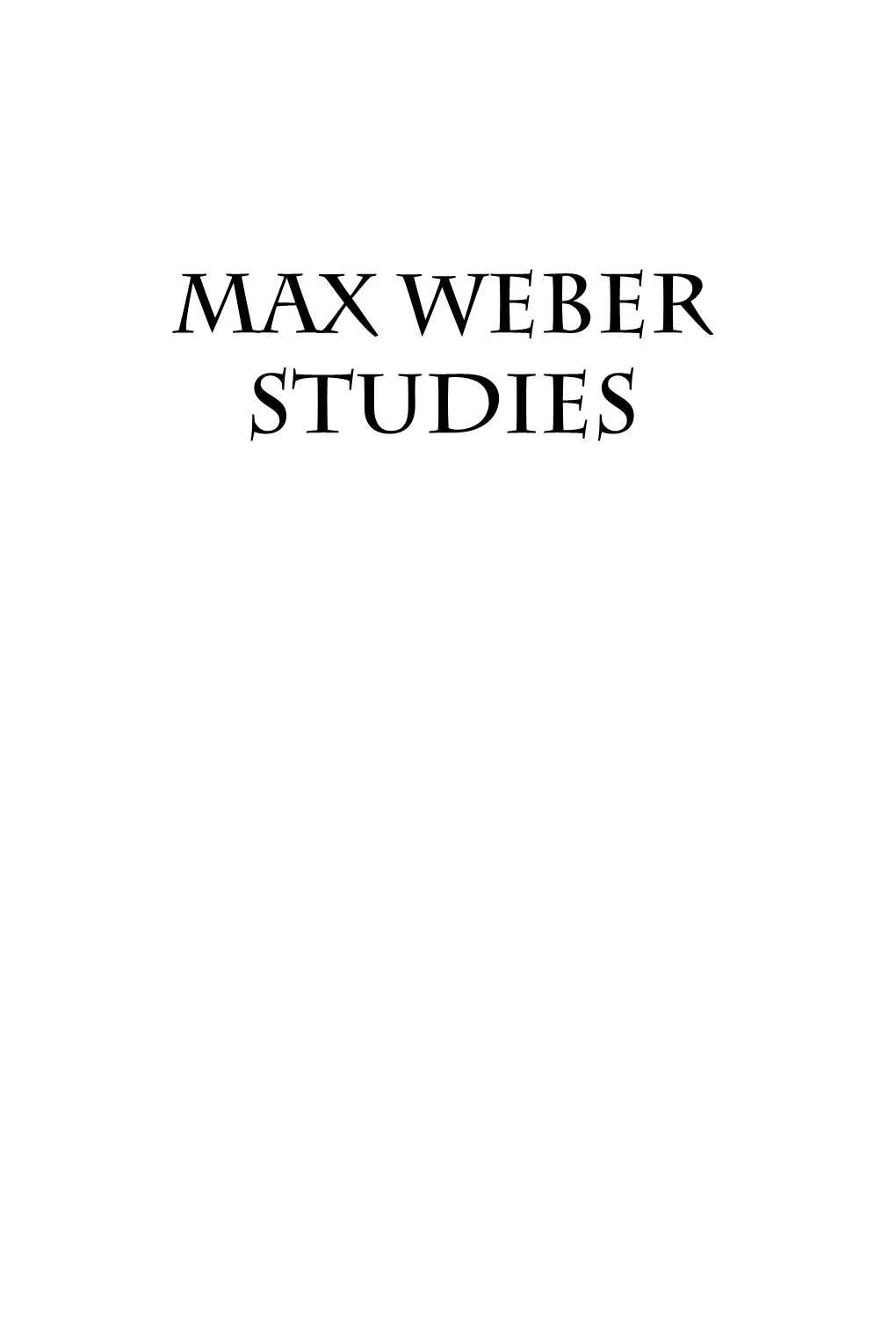 Max Weber Studies