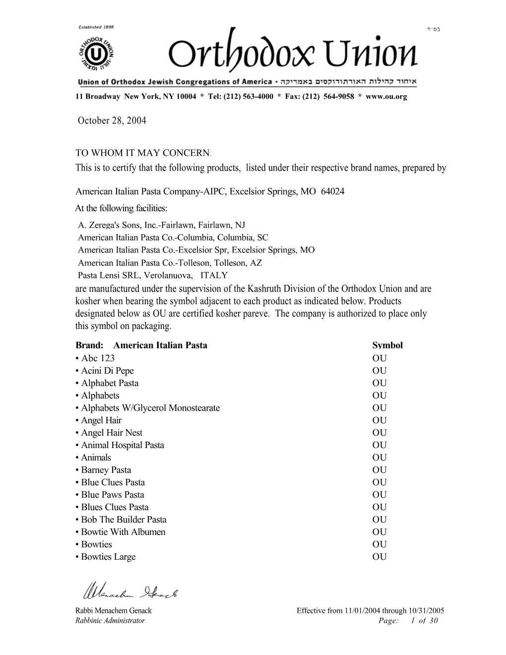 October 28, 2004 This Is to Certify That the Following Products, Listed Under Their Respective Brand Names, Prepared by Are