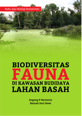 LAHAN BASAH Buku Ajar Biologi Konservasi