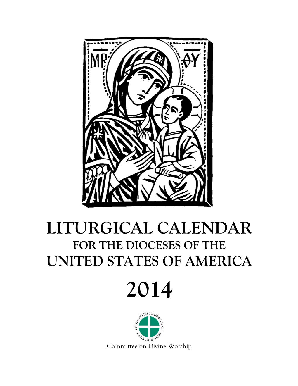 Liturgical Calendar for the Dioceses of the United States of America