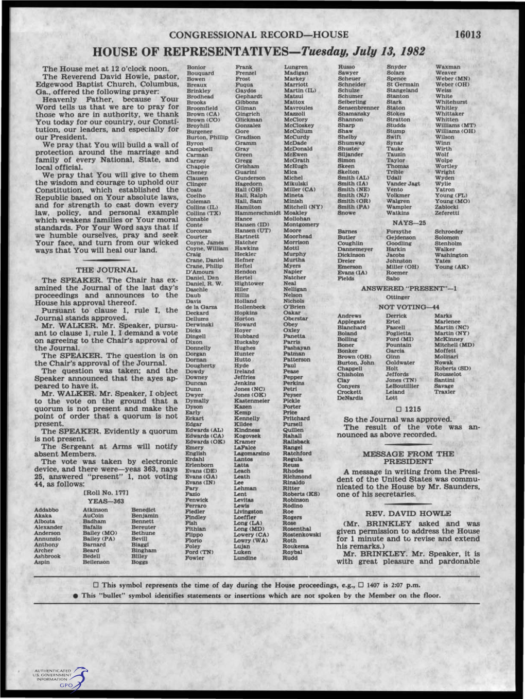 HOUSE of REPRESENTATIVES-Tuesday, July 13, 1982 the House Met at 12 O'clock Noon