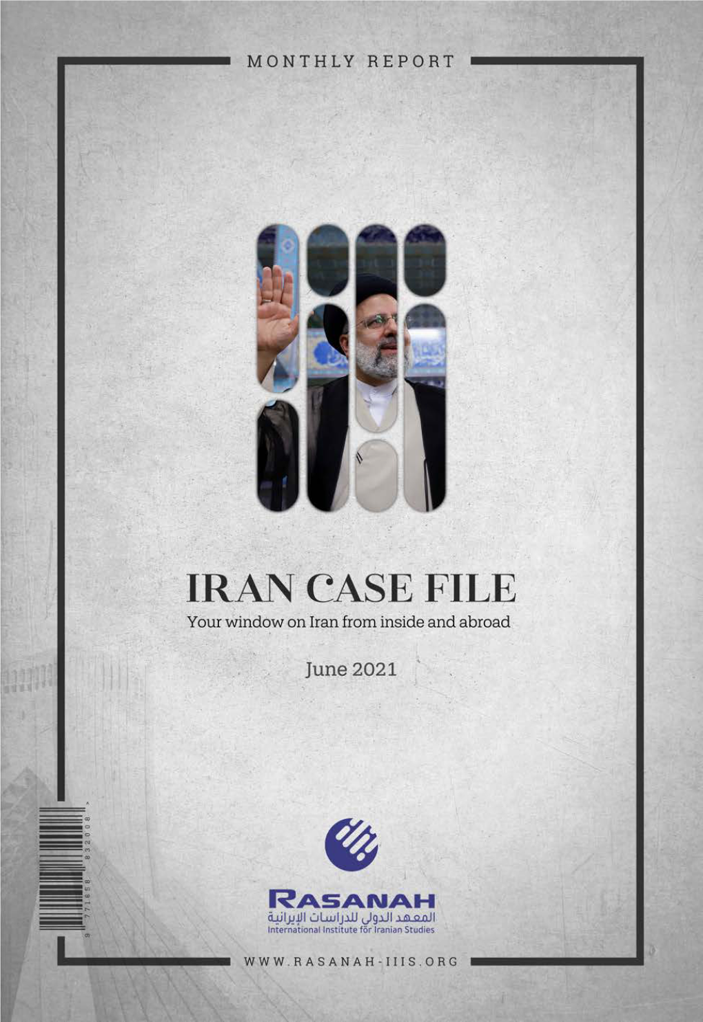 Iran Case File (June 2021)