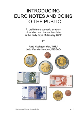 Introducing Euro Notes and Coins to the Public