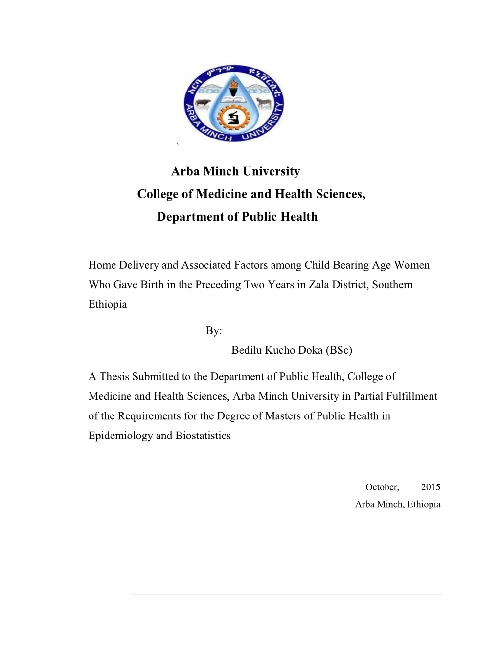 Arba Minch University College of Medicine and Health Sciences, Department of Public Health