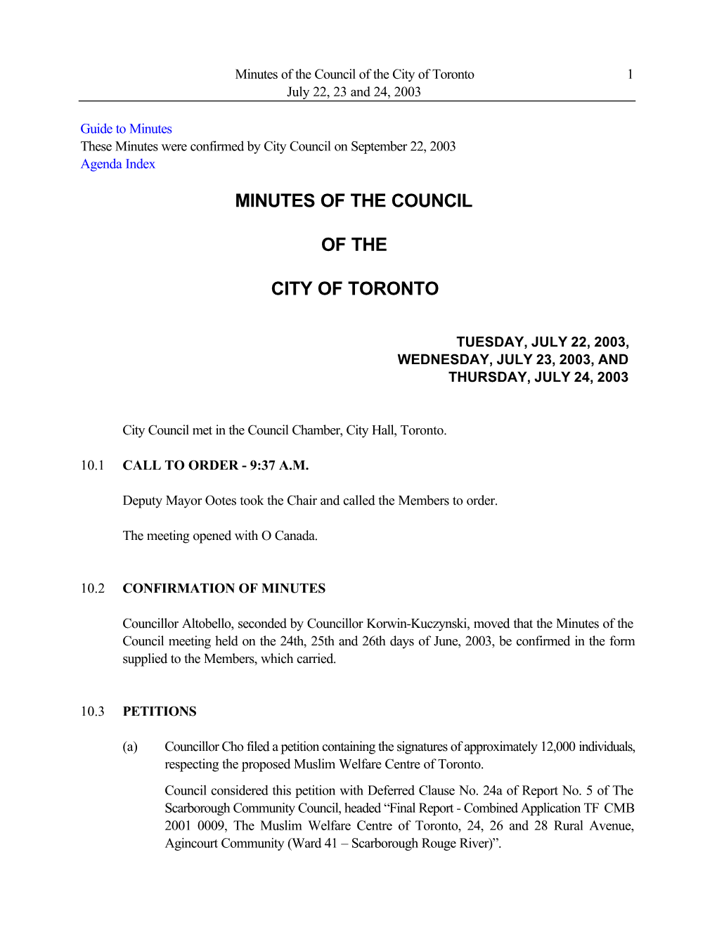 Minutes of the Council of the City of Toronto 1 July 22, 23 and 24, 2003