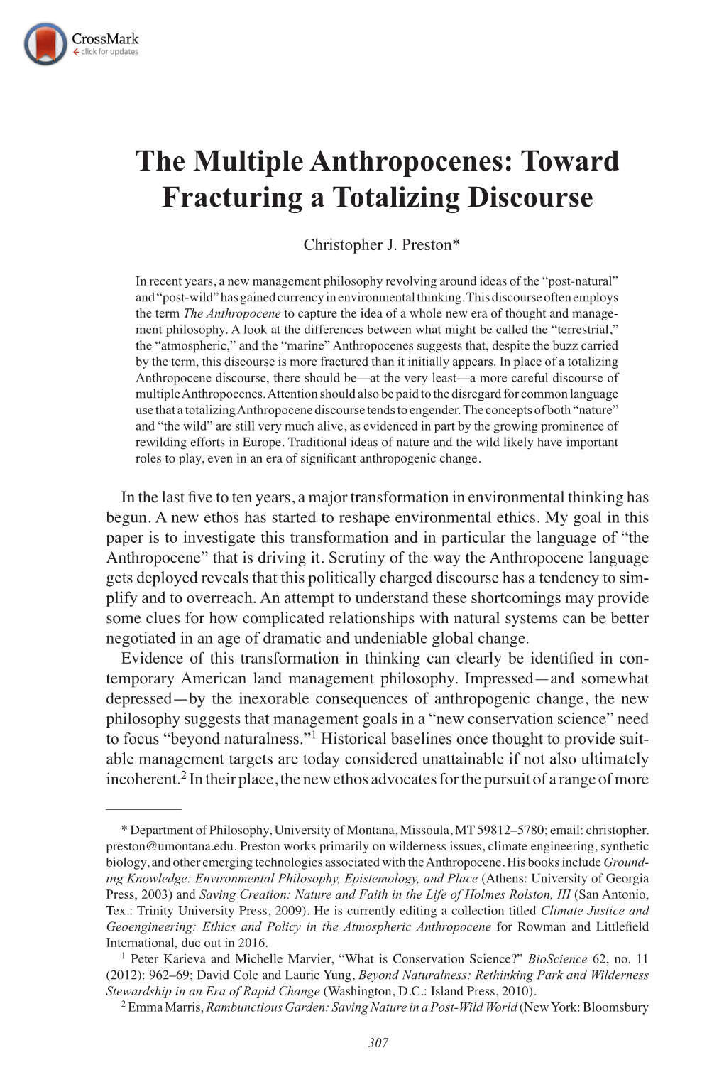 The Multiple Anthropocenes: Toward Fracturing a Totalizing Discourse