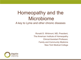 Homeopathy and the Microbiome a Key to Lyme and Other Chronic Diseases