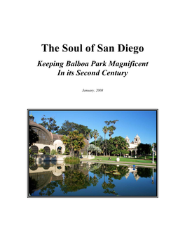 The Soul of San Diego: Keeping Balboa Park Magnificent in Its
