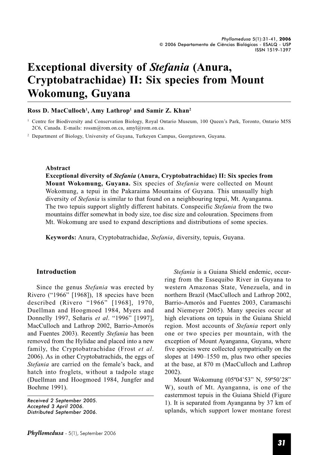 Exceptional Diversity of Stefania (Anura, Cryptobatrachidae) II: Six Species from Mount Wokomung, Guyana