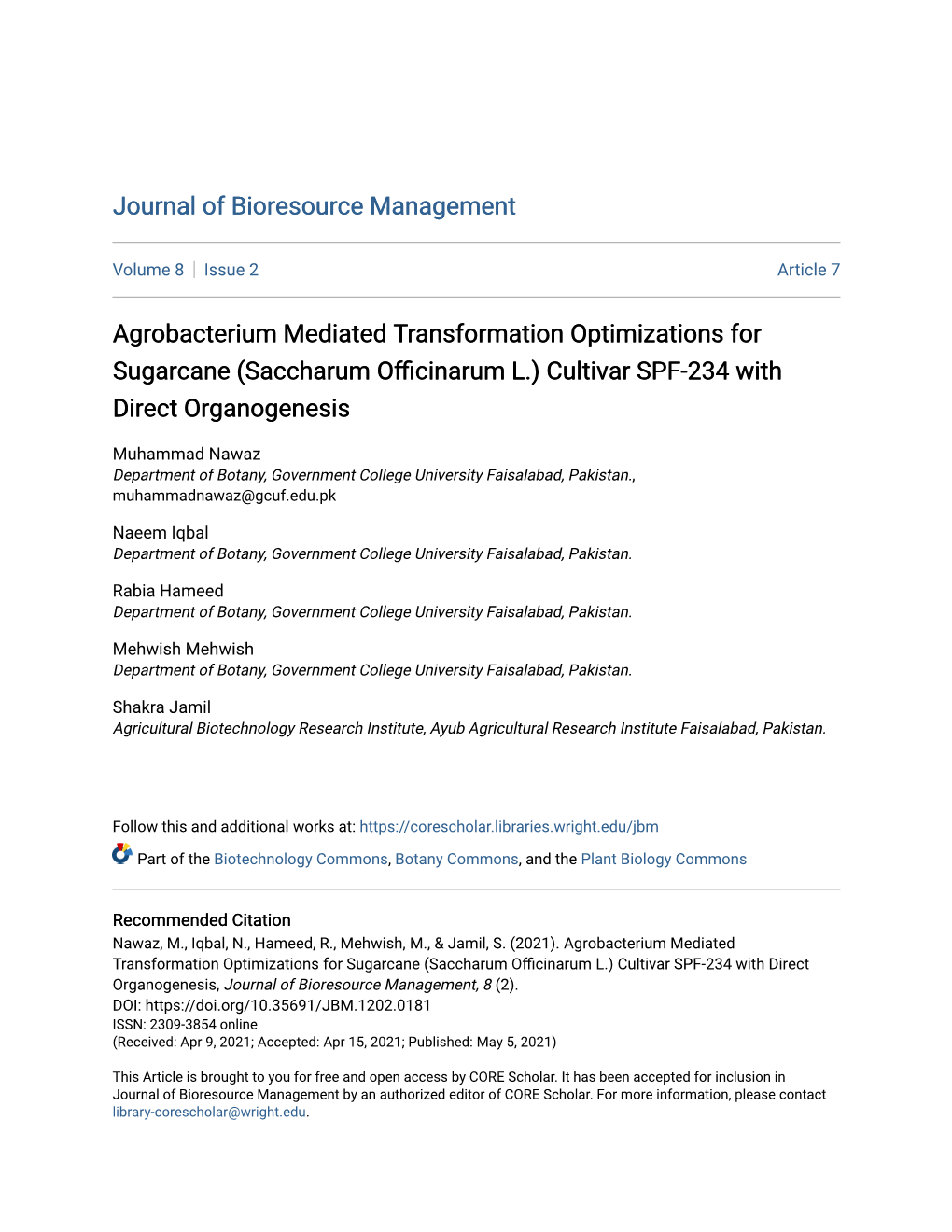 Agrobacterium Mediated Transformation Optimizations for Sugarcane (Saccharum Officinarum L.) Cultivar SPF-234 with Direct Organogenesis
