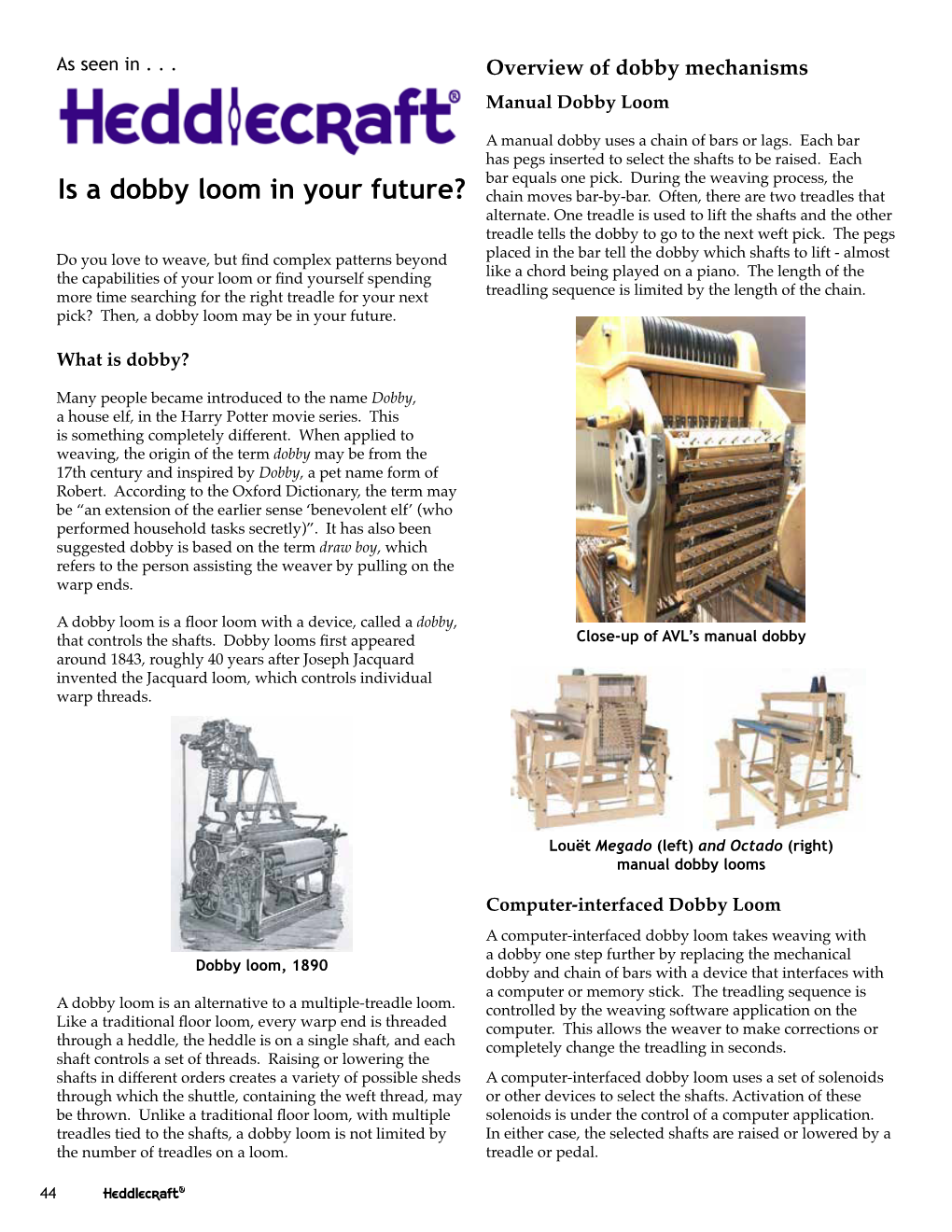 Is a Dobby Loom in Your Future? Chain Moves Bar-By-Bar