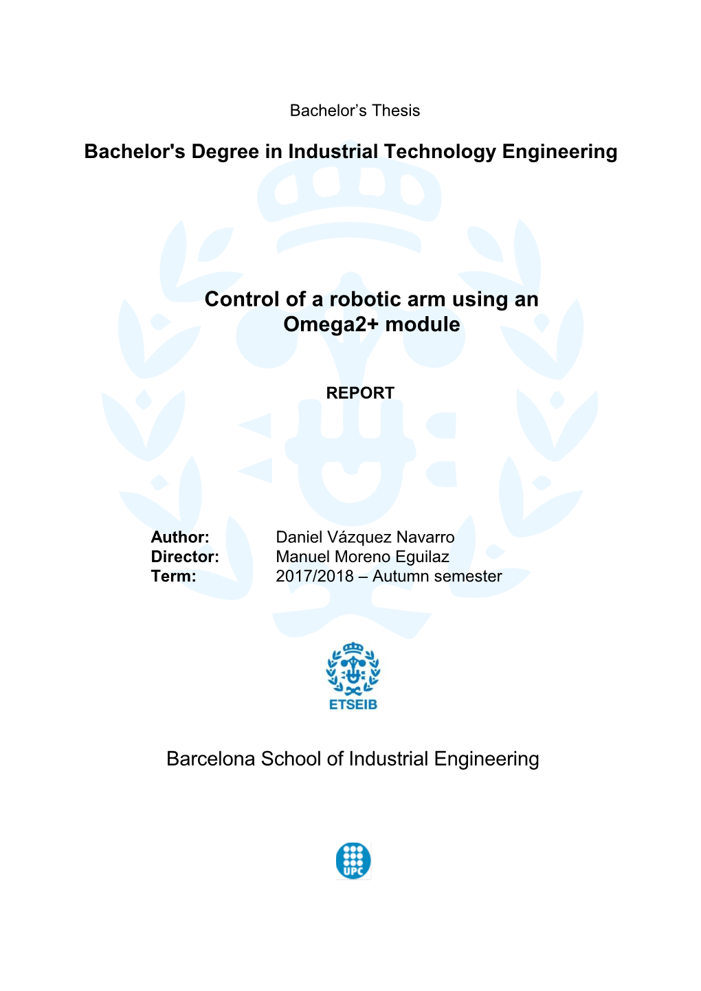 Control of a Robotic Arm Using an Omega2+ Module