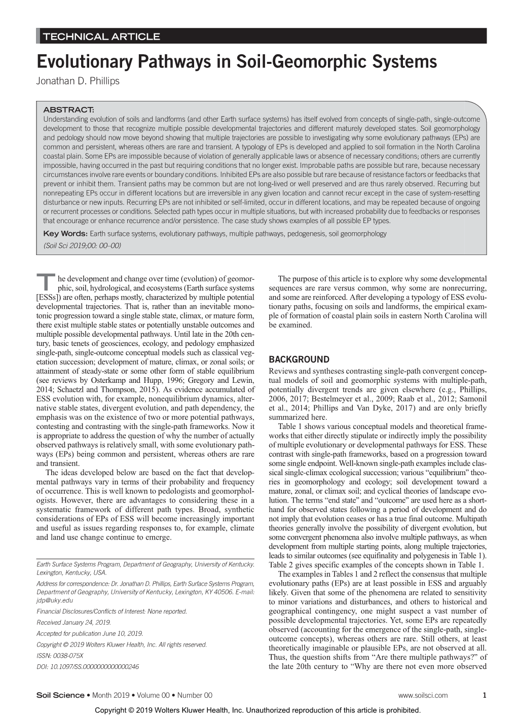 Evolutionary Pathways in Soil-Geomorphic Systems Jonathan D