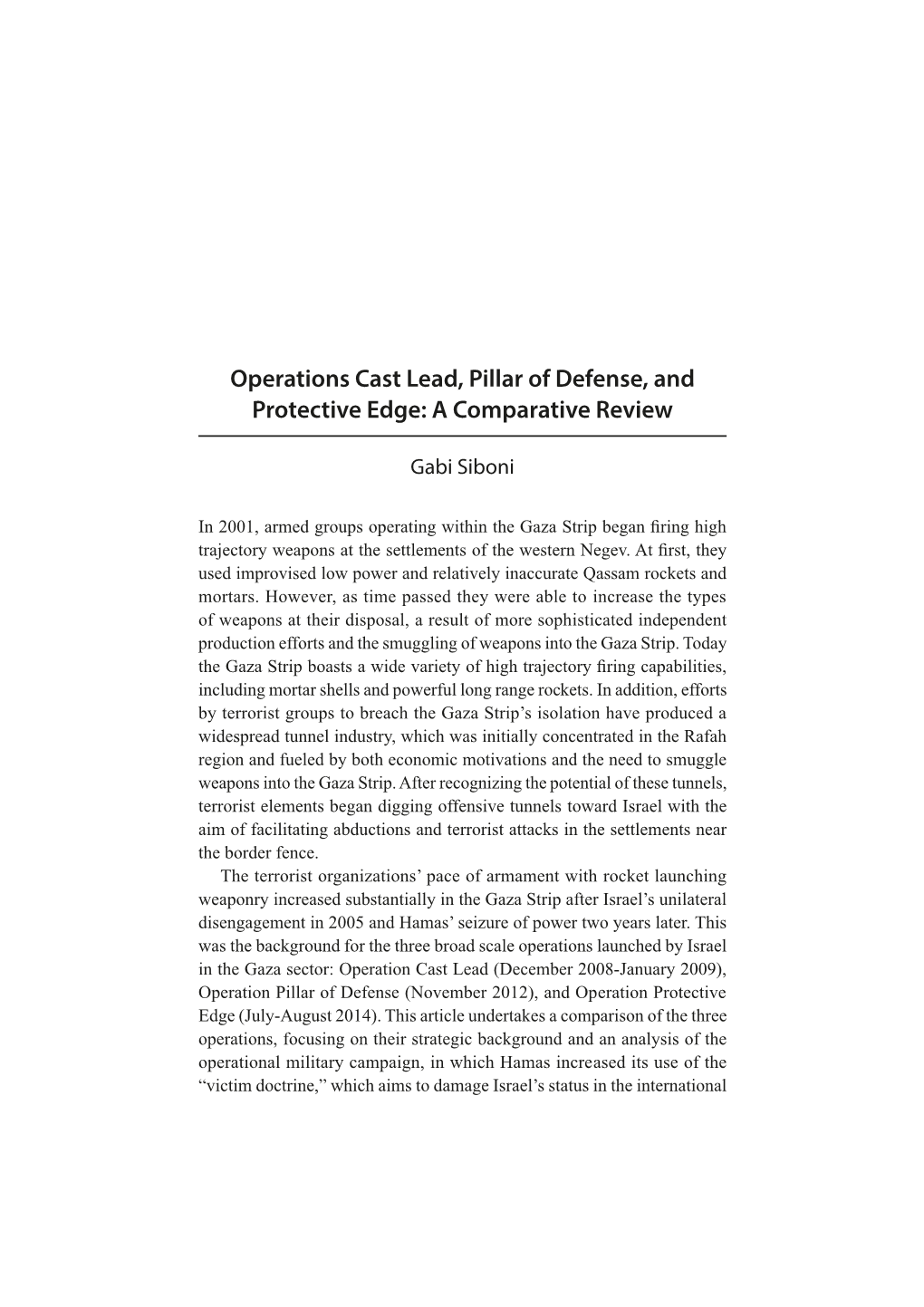 Operations Cast Lead, Pillar of Defense, and Protective Edge: a Comparative Review