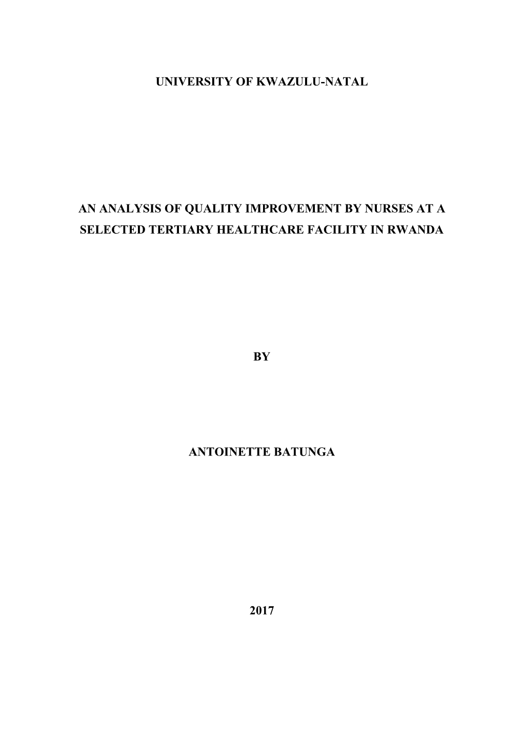 University of Kwazulu-Natal an Analysis of Quality