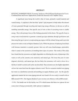 ABSTRACT KESLING, HARRISON FIELD. Economic Analysis of Wood Waste Gasification for Use in Combined Heat and Power Applications (