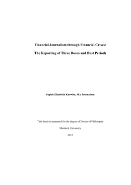 Financial Journalism Through Financial Crises: the Reporting Of