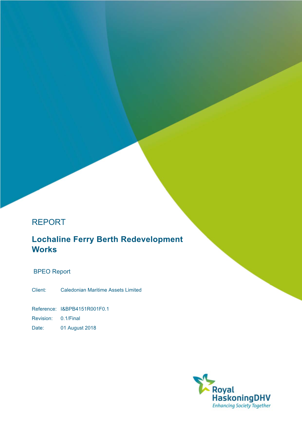 REPORT Lochaline Ferry Berth Redevelopment Works