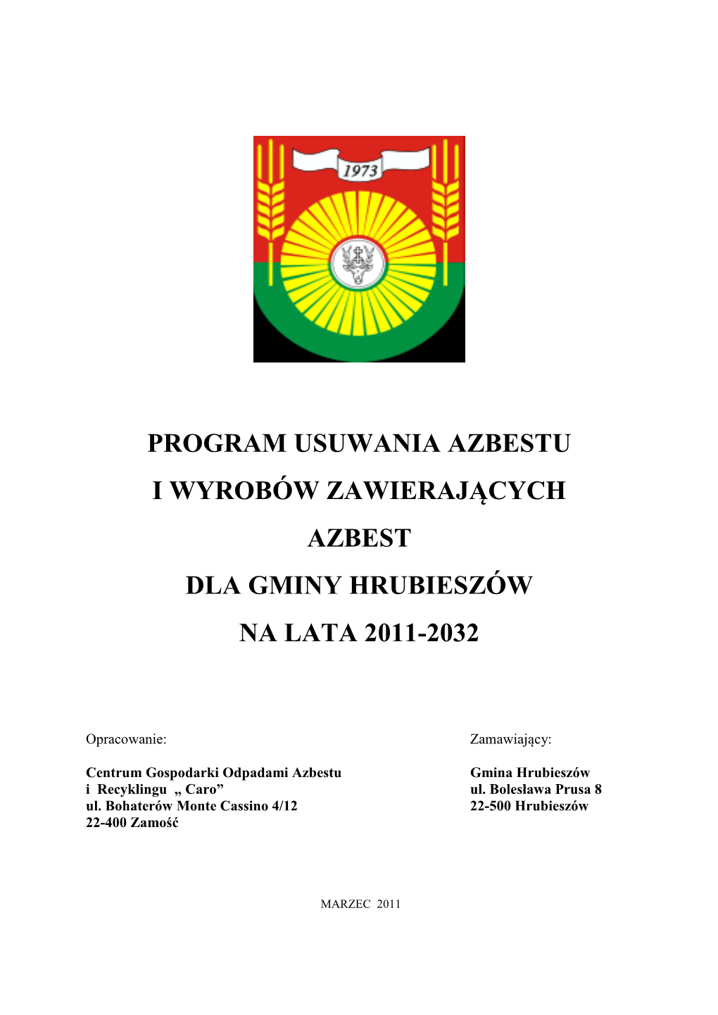 Program Usuwania Azbestu I Wyrobów Zawierających Azbest Dla Gminy Hrubieszów