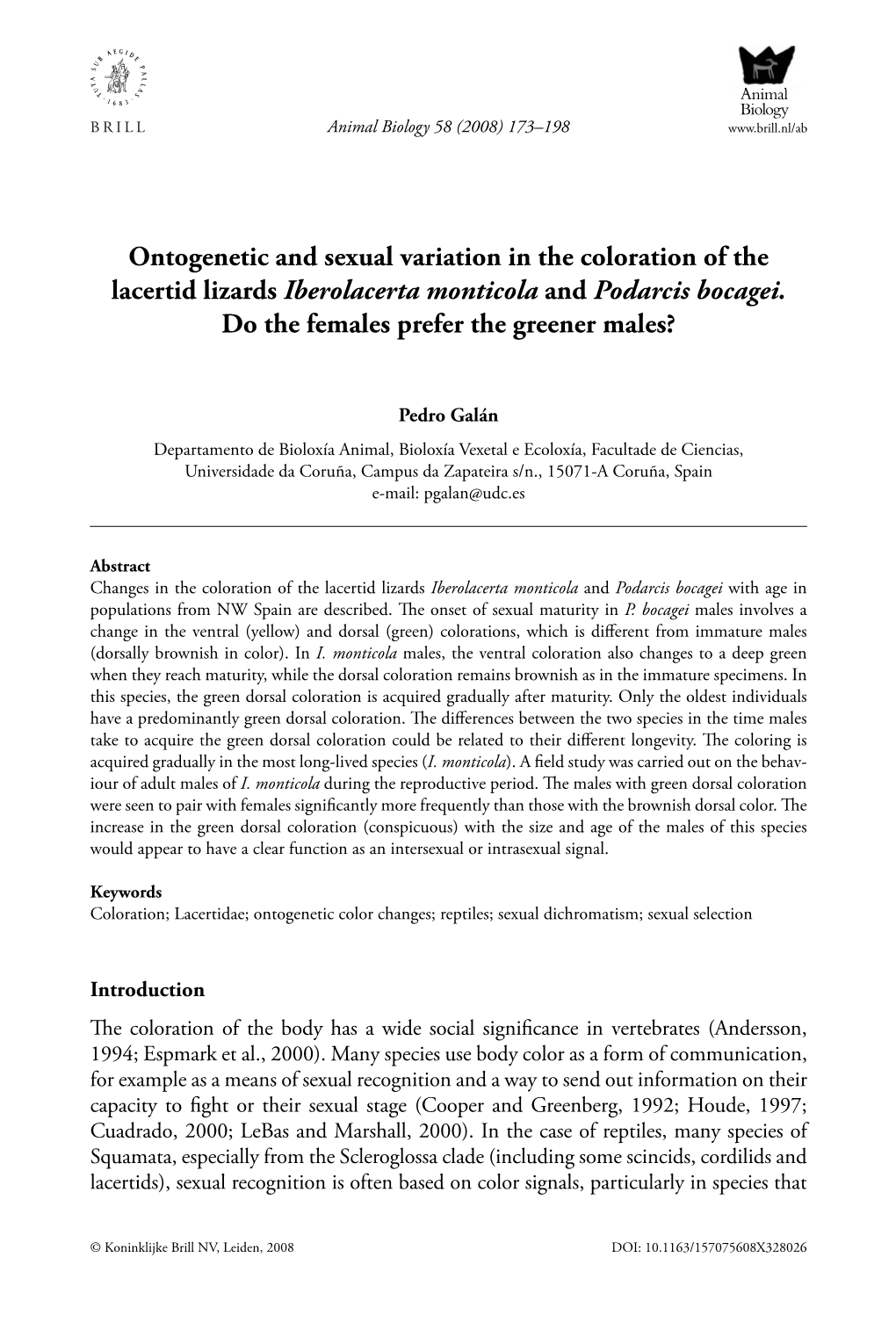 Ontogenetic and Sexual Variation in the Coloration of the Lacertid Lizards Iberolacerta Monticola and Podarcis Bocagei