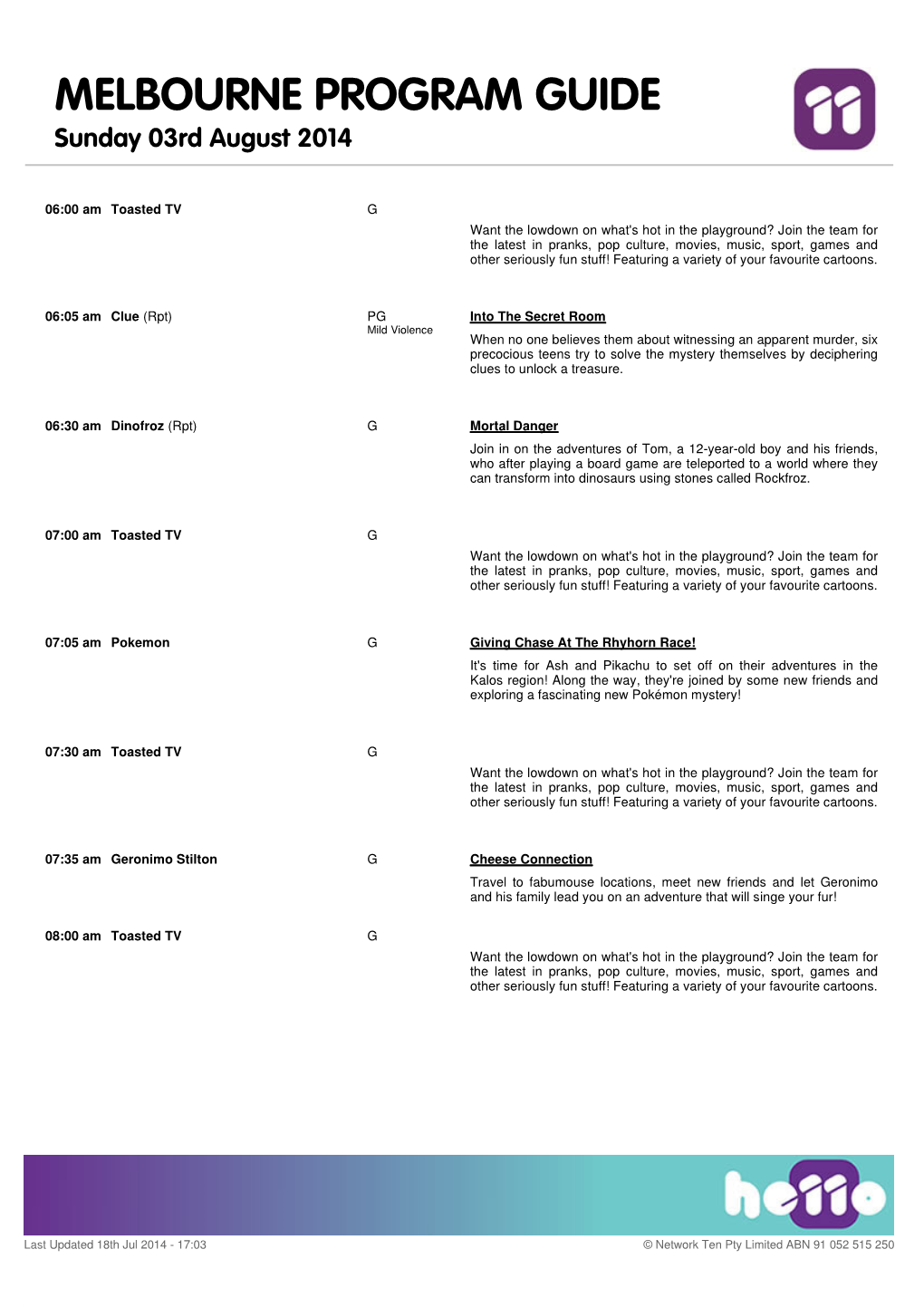 MELBOURNE PROGRAM GUIDE Sunday 03Rd August 2014