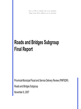 Roads & Bridges Subgroup Report