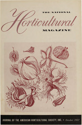 JOURNAL of the AMERICAN HORTICULTURAL SOCIETY, INC. * October 1957