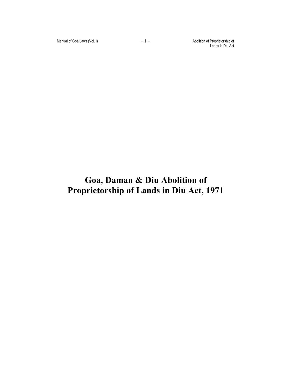 Goa, Daman & Diu Abolition of Proprietorship of Lands in Diu Act