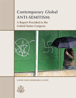 Contemporary Global Anti-Semitism: a Report Provided to the United States Congress