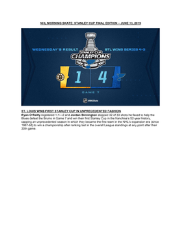 Stanley Cup Final Edition – June 13, 2019