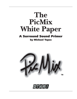 OTARI Picmix White Paper Introduction
