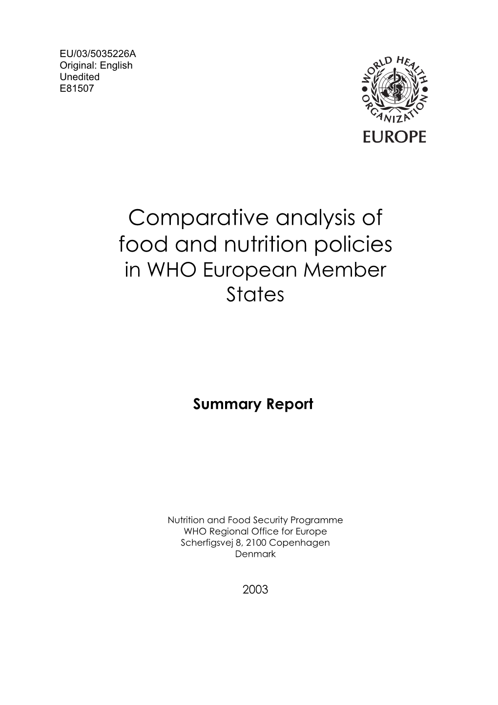 Comparative Analysis of Food and Nutrition Policies in WHO European Member States