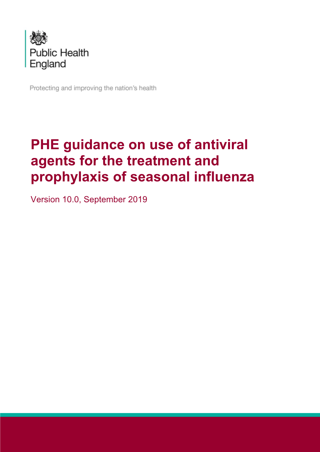 PHE Guidance on Use of Antiviral Agents for the Treatment and Prophylaxis of Influenza V10.0