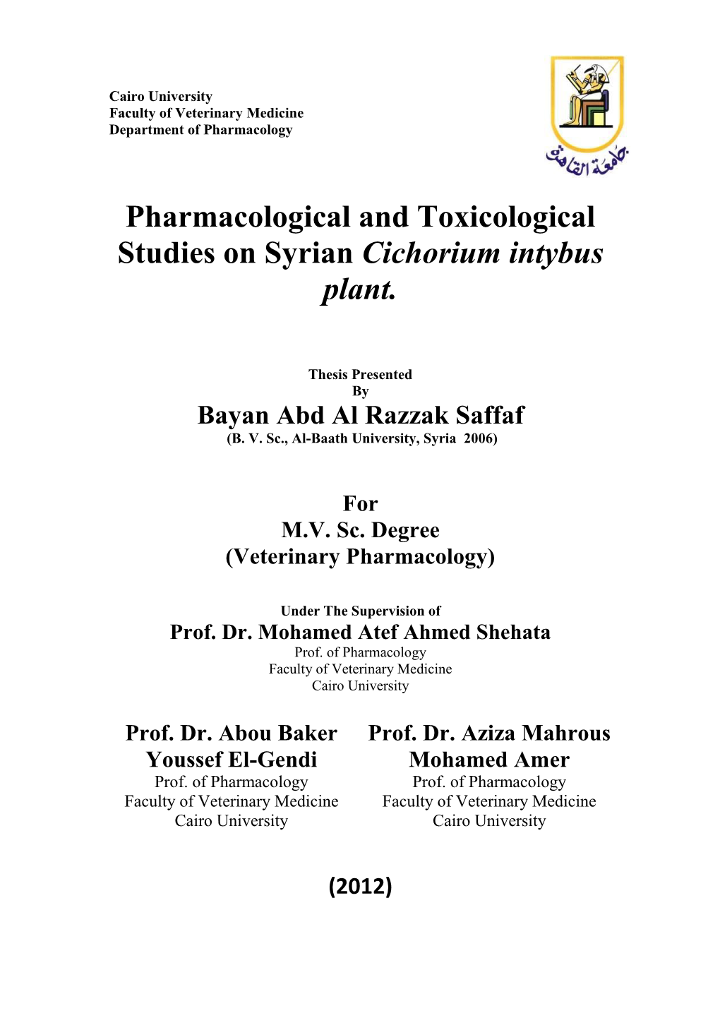 Pharmacological and Toxicological Studies on Syrian Cichorium Intybus Plant