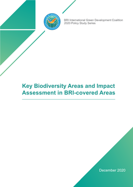 Key Biodiversity Areas and Impact Assessment in BRI-Covered Areas