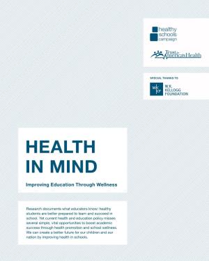 Health in Mind / Improving Education Through Wellness / Healthinmind.Org to the Reader