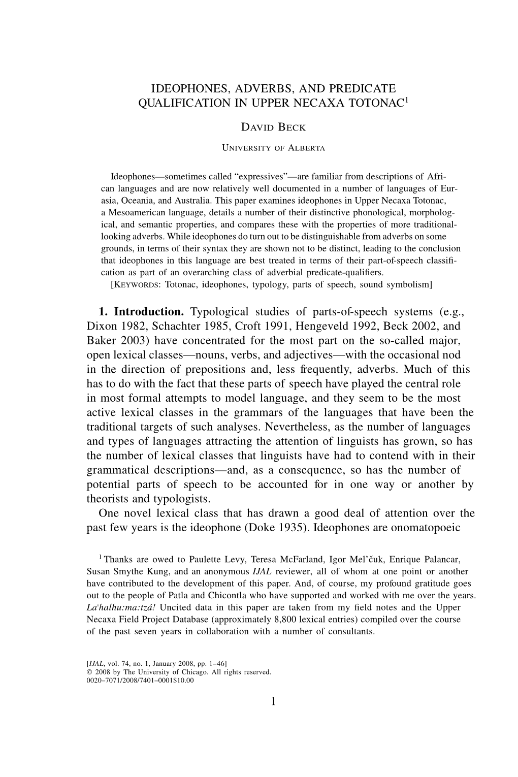 IDEOPHONES, ADVERBS, and PREDICATE QUALIFICATION in UPPER NECAXA TOTONAC1 David Beck