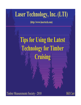 (LTI) Tips for Using the Latest Technology for Timber Cruising