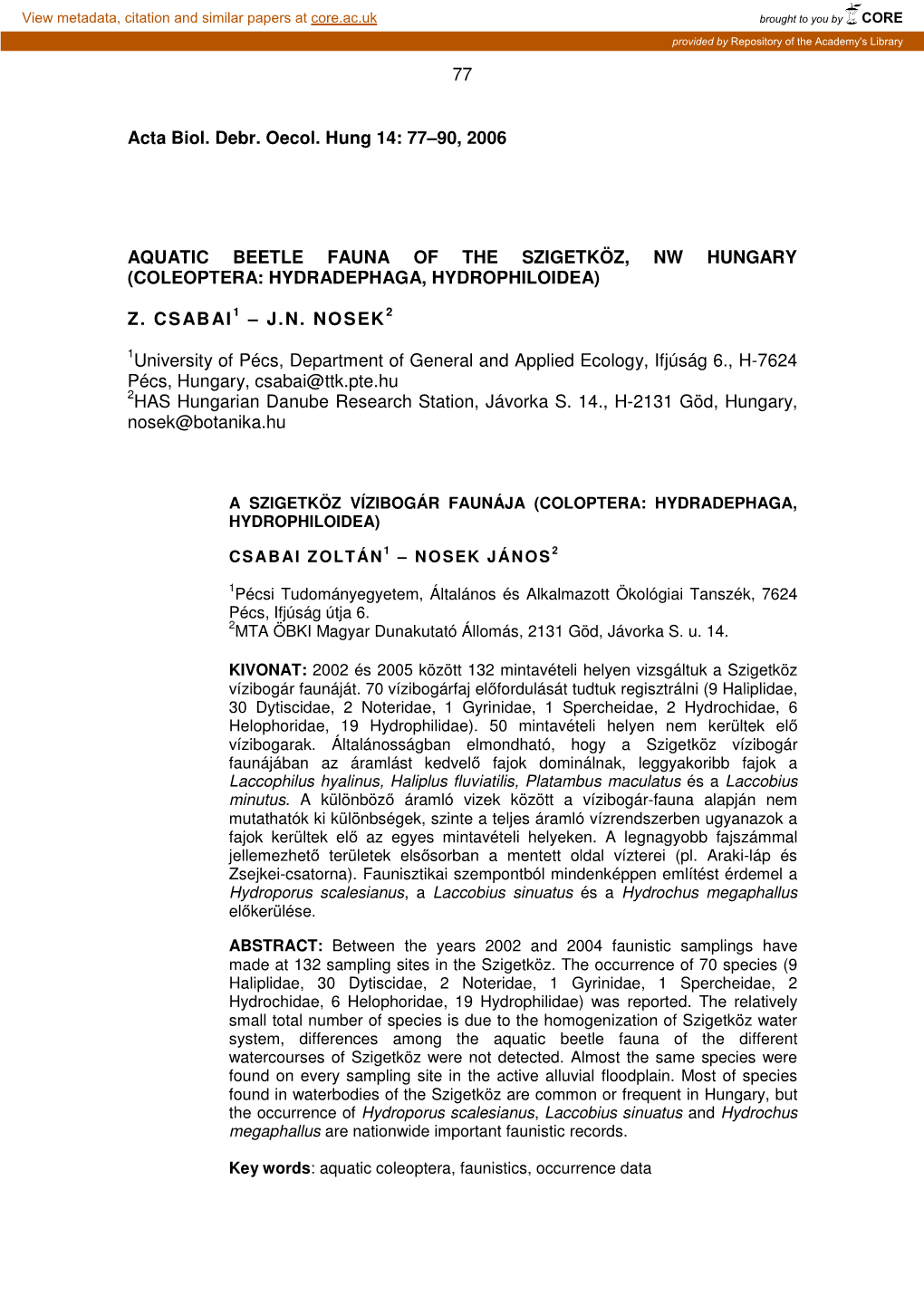 77–90, 2006 Aquatic Beetle Fauna of the Szigetköz, Nw