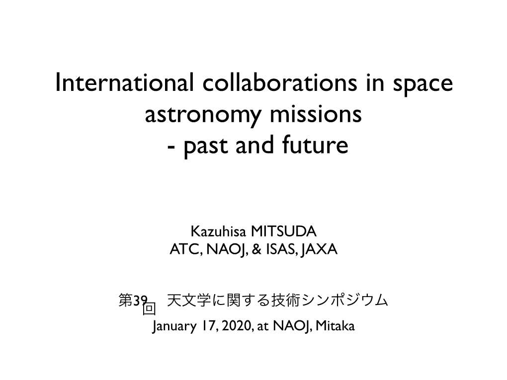 International Collaborations in Space Astronomy Missions - Past and Future