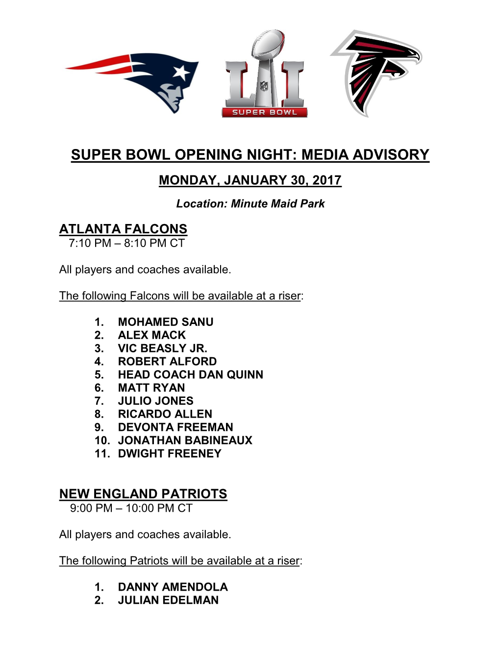 Super Bowl Opening Night: Media Advisory