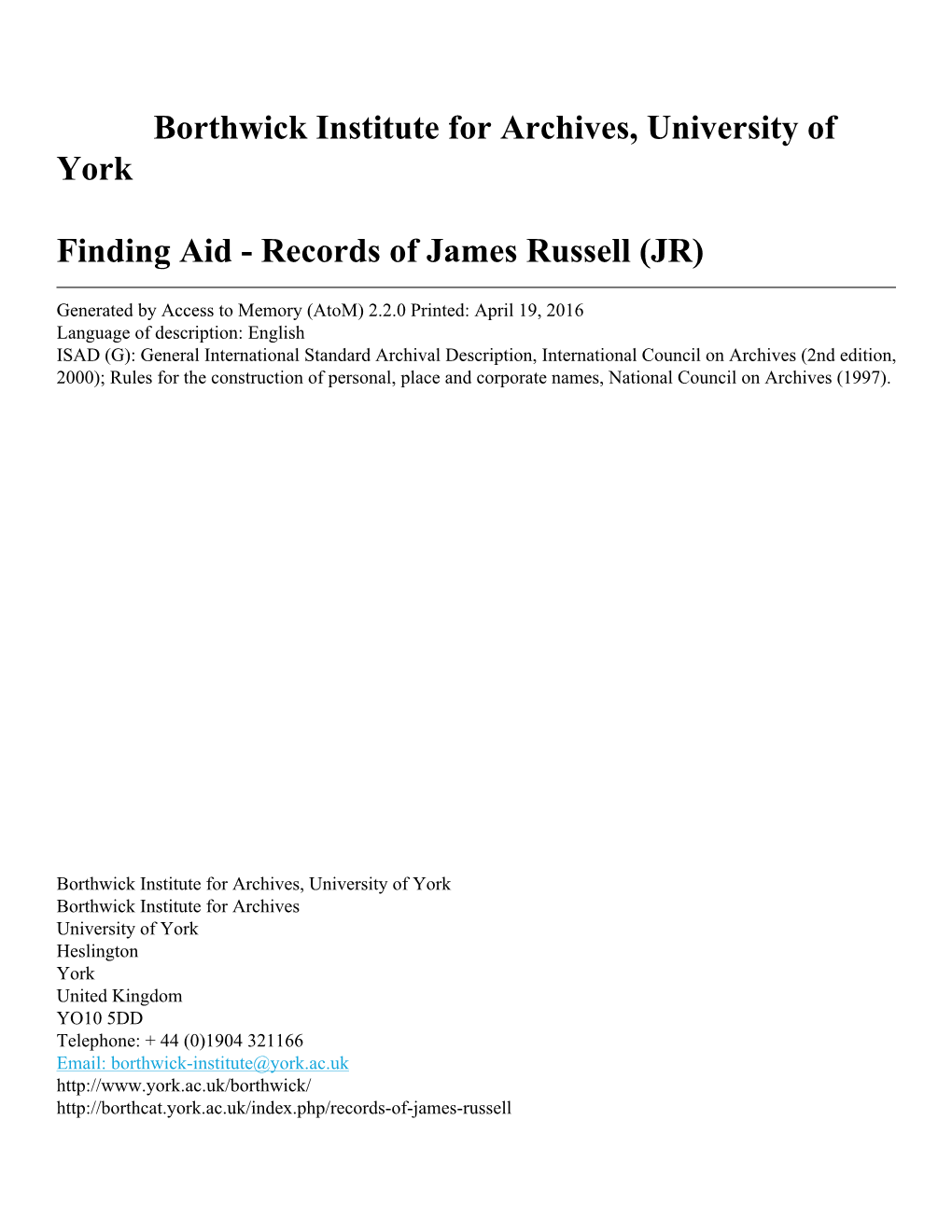 Records of James Russell (JR)