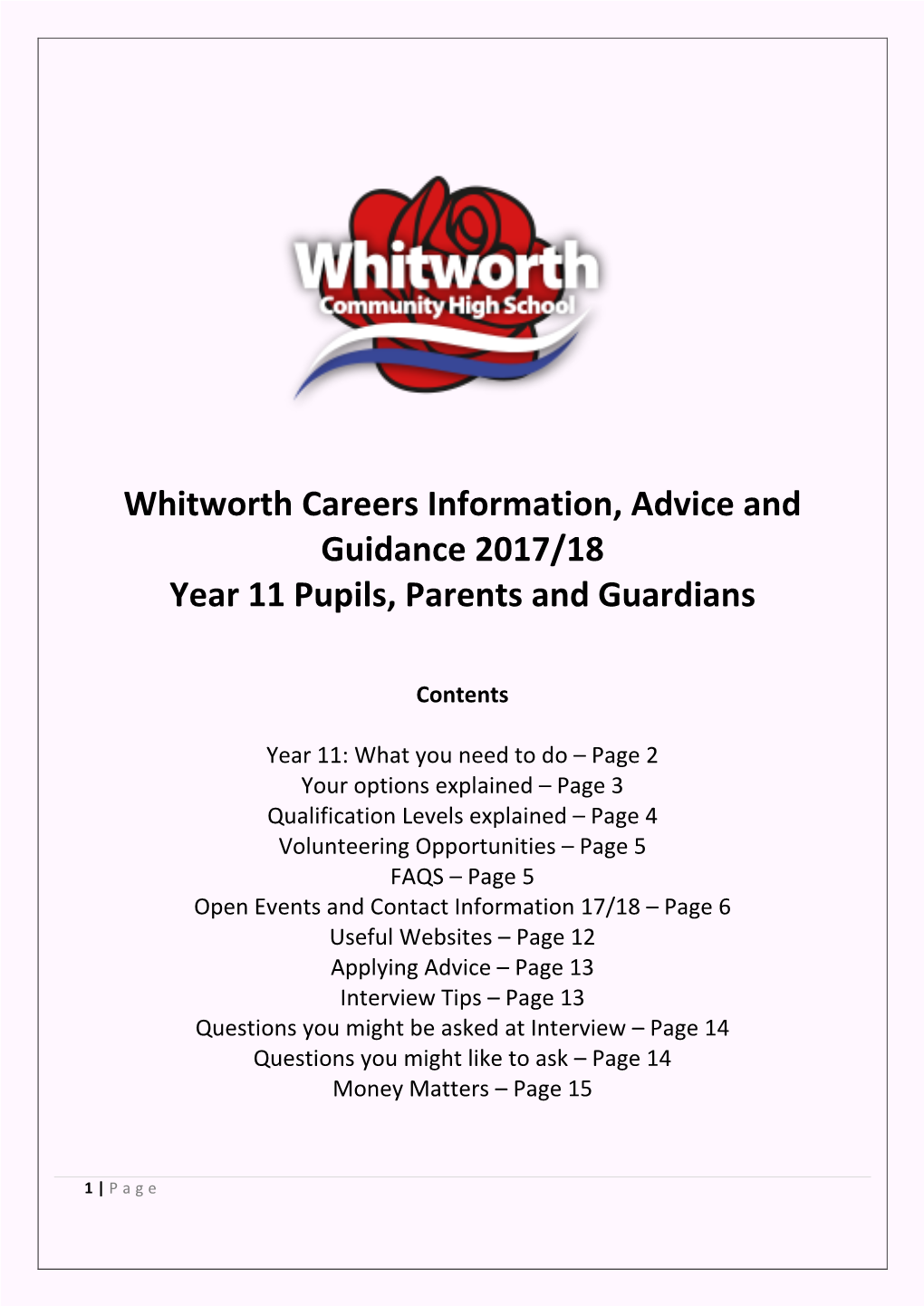 Whitworth Careers Information, Advice and Guidance 2017/18 Year 11 Pupils, Parents and Guardians