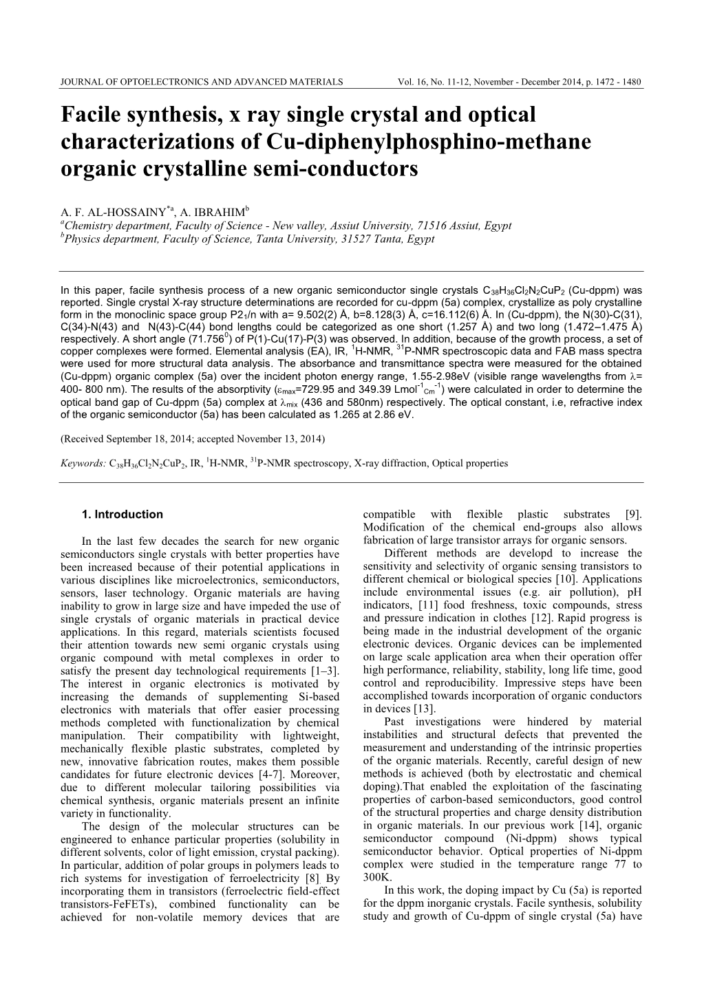 Facile Synthesis, X Ray Single Crystal and Optical Characterizations of Cu-Diphenylphosphino-Methane Organic Crystalline Semi-Conductors