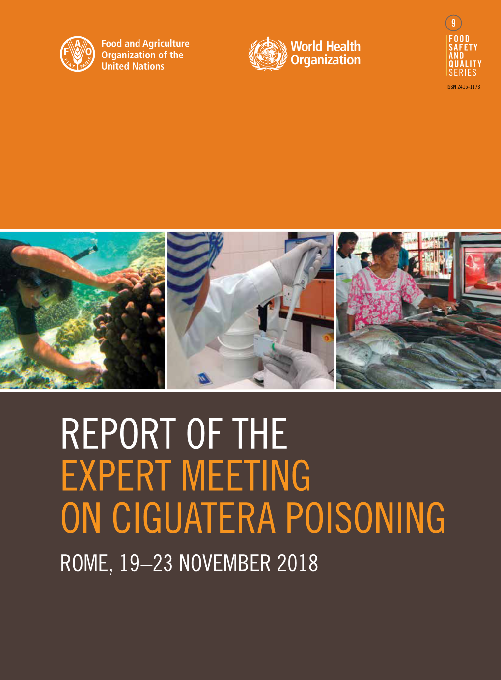 Report of the Expert Meeting on Ciguatera Poisoning Rome, 19–23 November 2018