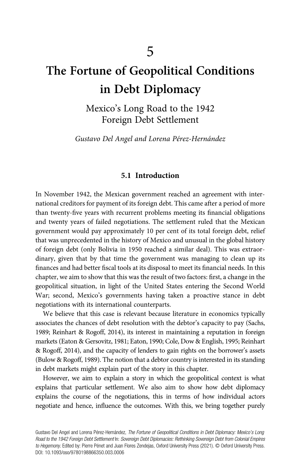 The Fortune of Geopolitical Conditions in Debt Diplomacy Mexico’S Long Road to the 1942 Foreign Debt Settlement