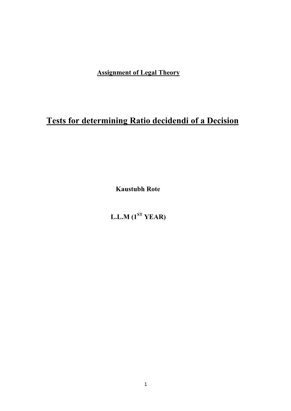 Tests for Determining Ratio Decidendi of a Decision