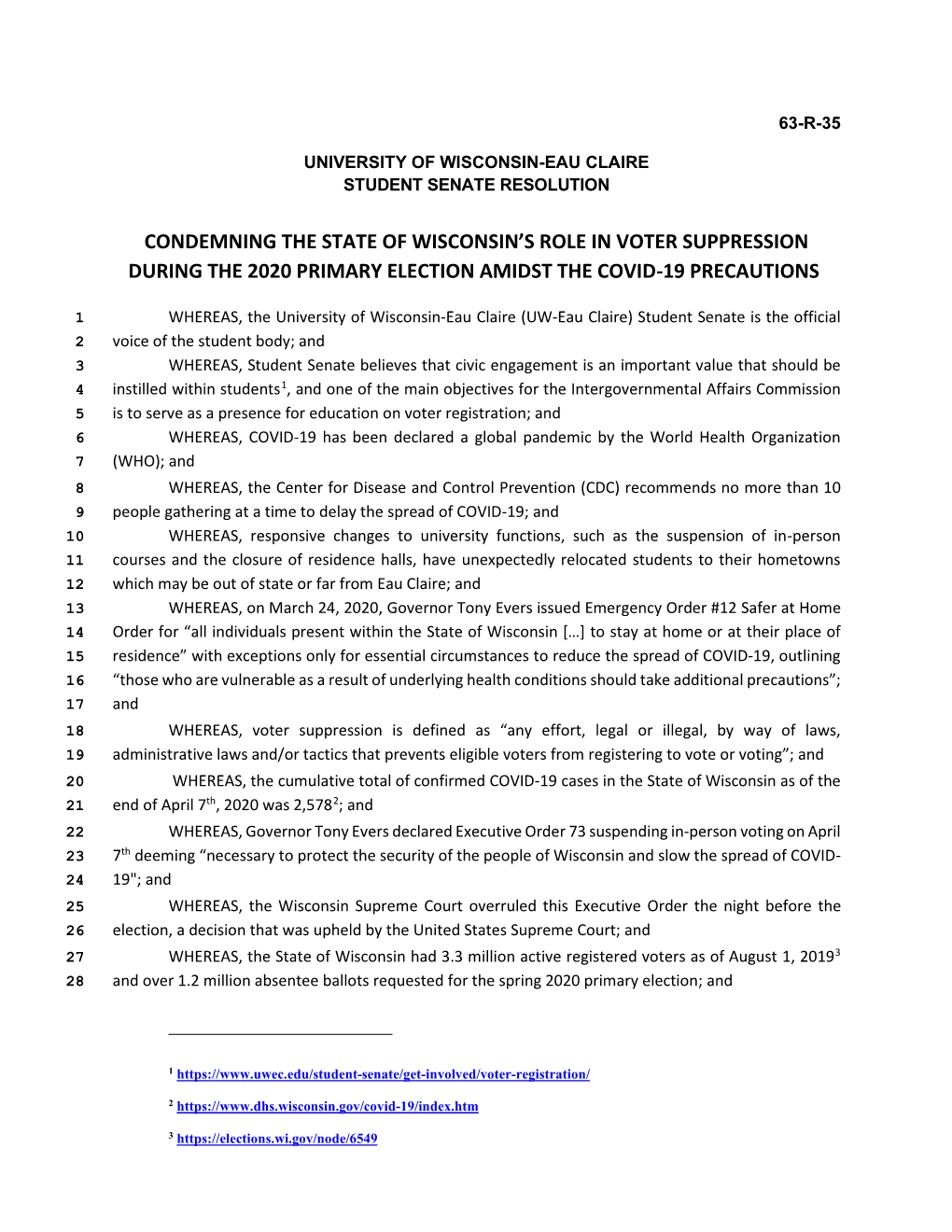 Condemning the State of Wisconsin's Role in Voter Suppression During the 2020 Primary Election Amidst the Covid-19 Precautions