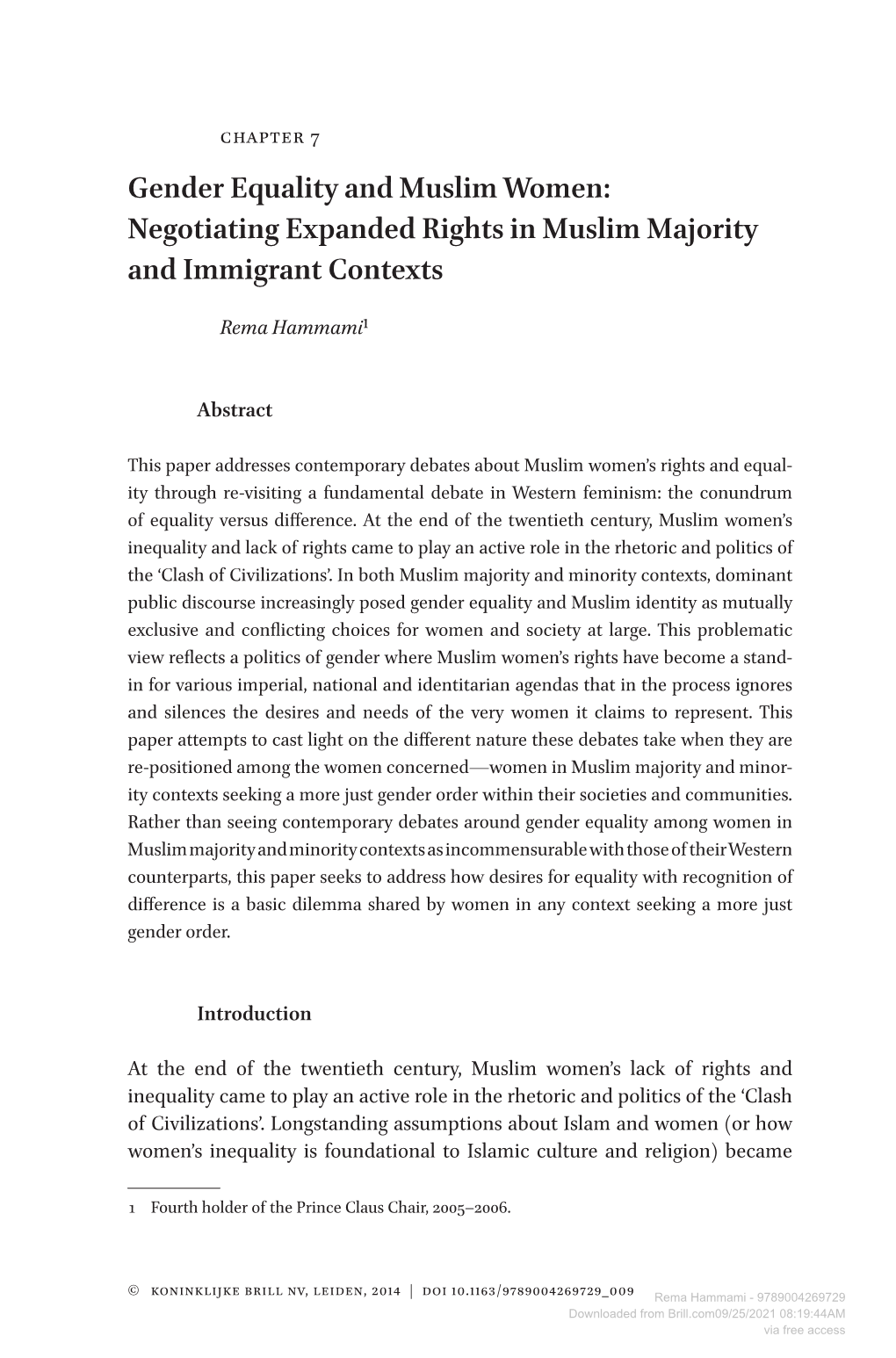 Gender Equality and Muslim Women: Negotiating Expanded Rights in Muslim Majority and Immigrant Contexts