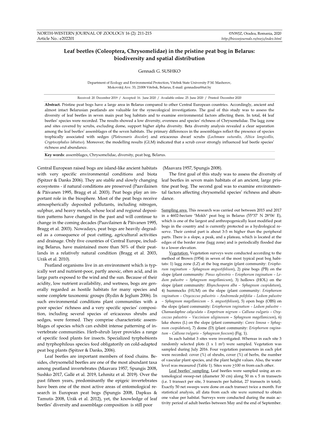 Leaf Beetles (Coleoptera, Chrysomelidae) in the Pristine Peat Bog in Belarus: Biodiversity and Spatial Distribution